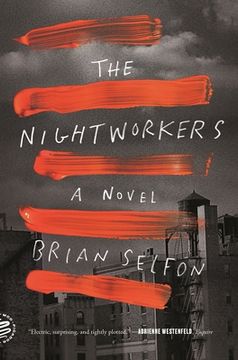 portada Nightworkers: A Novel (en Inglés)