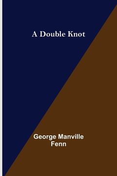 portada A Double Knot (en Inglés)