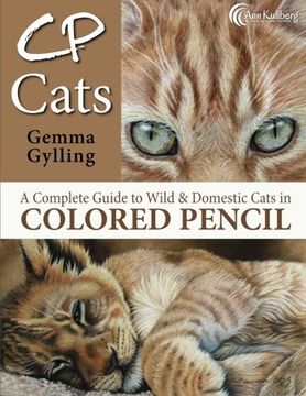 portada CP Cats: A Complete Guide to Drawing Cats in Colored Pencil