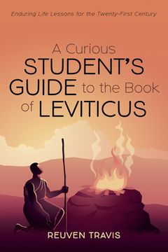 portada A Curious Student's Guide to the Book of Leviticus (en Inglés)