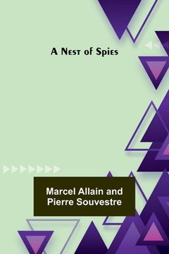 portada A Nest of Spies (en Inglés)
