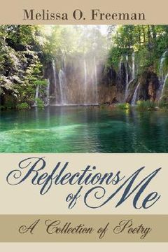 portada reflections of me: a collection of poetry (en Inglés)