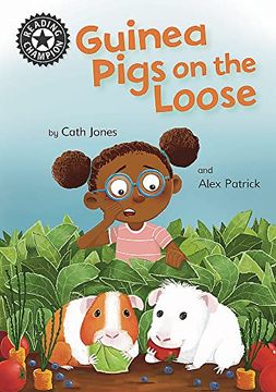 portada Guinea Pigs on the Loose: Independent Reading 11 (Reading Champion) (in English)