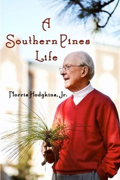 portada A Southern Pines Life (en Inglés)