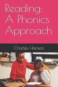 portada Reading: A Phonics Approach (en Inglés)