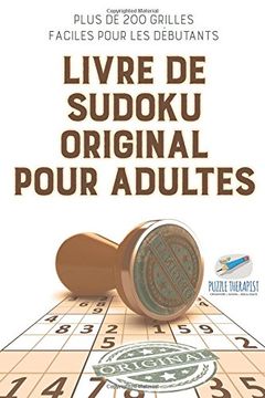portada Livre de Sudoku original pour adultes | Plus de 200 grilles faciles pour les débutants