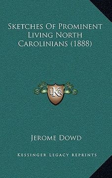 portada sketches of prominent living north carolinians (1888) (in English)