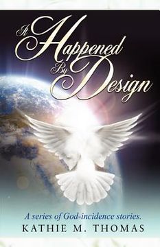 portada it happened by design (en Inglés)