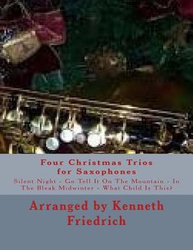 portada Four Christmas Trios for Saxophones (en Inglés)