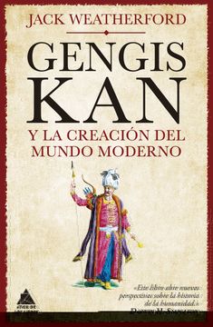 portada Genghis Khan Y El Inicio del Mundo Moderno (in Spanish)