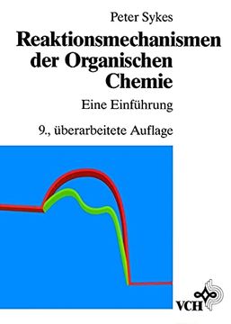 portada Reaktionsmechanismen der Organischen Chemie: Eine Einfã¼Hrung (German Edition) 