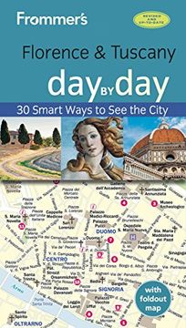 portada Frommer's Florence and Tuscany day by day (Day by day Guides) 