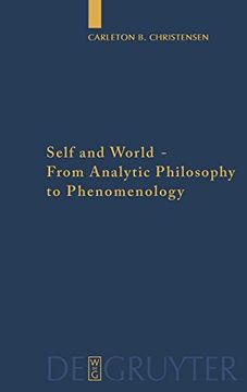 portada Self and World: From Analytic Philosophy to Phenomenology (Quellen und Studien zur Philosophie) (en Inglés)