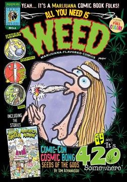 portada All You Need Is Weed No.1: Marijuana-Flavored Comics Collection (en Inglés)