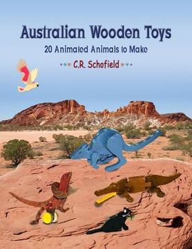 portada Australian Wooden Toys: 20 Animated Animals to Make (en Inglés)