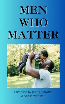portada Men Who Matter (in English)