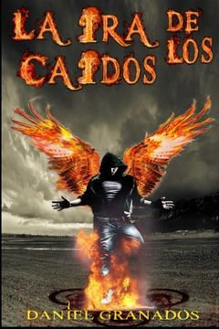 portada La ira de los Caidos: Saga Completa (in Spanish)