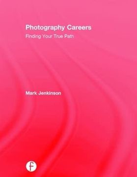 portada Photography Careers: Finding Your True Path