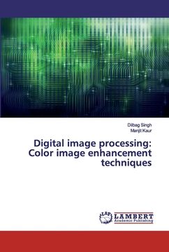 portada Digital image processing: Color image enhancement techniques (in English)