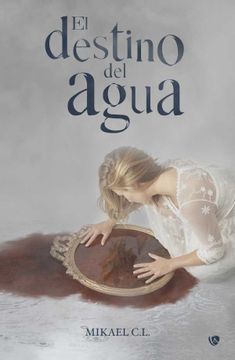 portada El Destino del Agua (in Spanish)