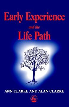portada Early Experience and the Life Path (en Inglés)