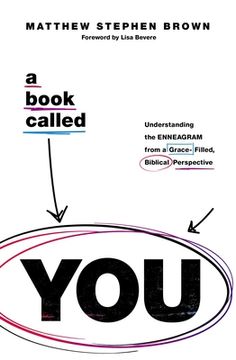portada A Book Called You: Understanding the Enneagram From a Grace-Filled, Biblical Perspective (en Inglés)