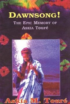 portada Dawnsong! The Epic Memory of Askia Toure (en Inglés)