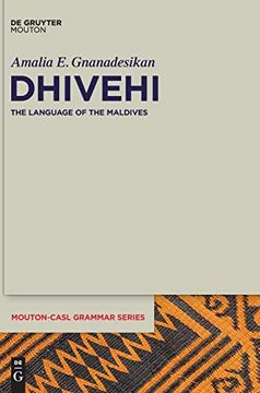 portada Dhivehi: The Language of the Maldives (Mouton-Casl Grammar Series [Mcasl], 3) (en Inglés)