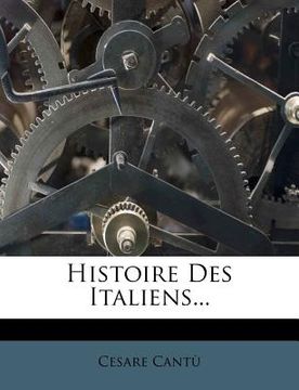 portada Histoire Des Italiens... (in French)