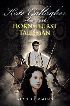 portada Kate Gallagher and the Hornshurst Talisman (en Inglés)