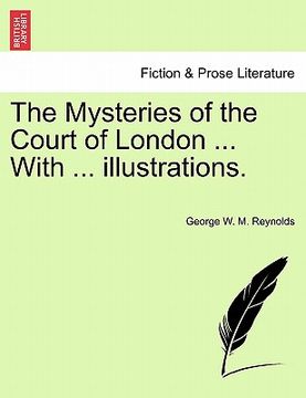 portada the mysteries of the court of london ... with ... illustrations. (en Inglés)