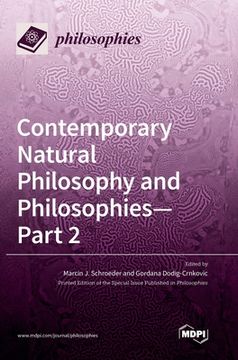portada Contemporary Natural Philosophy and Philosophies - Part 2 (en Inglés)