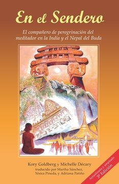 portada En el Sendero: El compañero de peregrinación del meditador en la India y el Nepal del Buda
