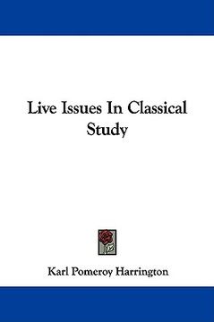 portada live issues in classical study (en Inglés)