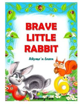 portada Brave little rabbit: Rhyme 'n learn (en Inglés)