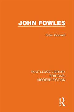 portada John Fowles (Routledge Library Editions: Modern Fiction) (en Inglés)