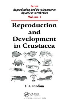 portada Reproduction and Development in Crustacea (Reproduction and Development in Aquatic Invertebrates) (en Inglés)