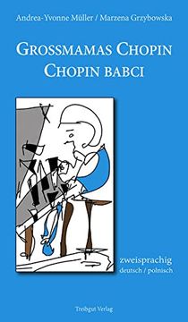 portada Großmamas Chopin / Chopin Babci: Zweisprachig Deutsch / Polnisch