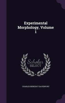 portada Experimental Morphology, Volume 1 (en Inglés)