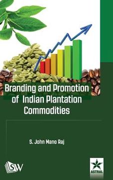 portada Branding and Promotion of Indian Plantation Commodities (en Inglés)