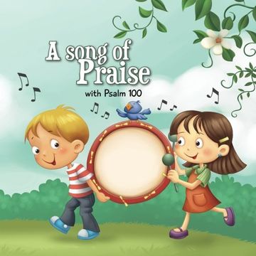 portada Psalm 100: A Song of Praise (Bible Chapters for Kids)