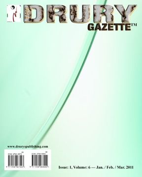 portada The Drury Gazette:Issue 1, Volume 6 - Jan./ Feb. / March. 2011