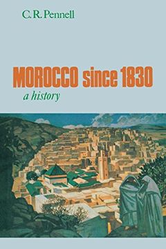 portada Morocco Since 1830: A History (en Inglés)