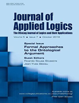portada Journal of Applied Logics-Ifcolog Journal of Logics and Their Applications. Volume 5, Number 7. Special Issue: Formal Approaches to the Ontological Argument: October 2018 (in English)