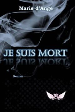 portada Je suis mort (in French)