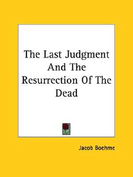 portada the last judgment and the resurrection of the dead (in English)