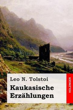 portada Kaukasische Erzählungen (in German)