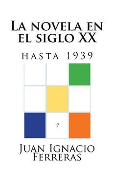 portada La novela en el siglo XX (hasta 1939)