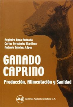 portada Ganado Caprino: Producción, Alimentación y Sanidad (in Spanish)