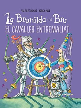 portada Brunilda i Bru. El Cavaller Entremaliat (Brunilda y Bruno) (in Spanish)